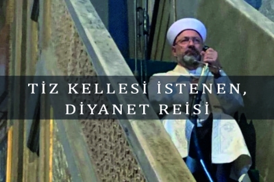 Tiz Kellesi İstenen, Diyanet Reisi